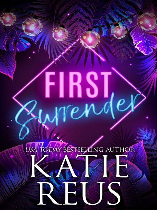 Title details for First Surrender by Katie Reus - Wait list